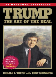 Book cover of "Trump: The Art of the Deal" featuring a photo of Donald Trump in a suit, with bold yellow and black text stating the title. The cover includes a label indicating it is a #1 National Bestseller.